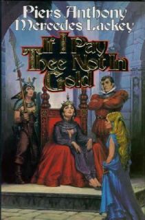 If I Pay Thee Not in Gold by Launius Anthony, Piers Anthony and 