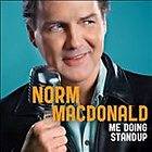 Me Doing Standup [PA] [Digipak] Norm MacDonald (CD, Jun 2011, Comedy)
