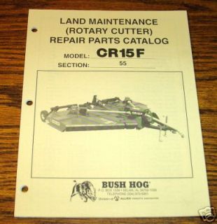 Bush Hog CR15F Rotary Cutter Mower Parts Catalog manual