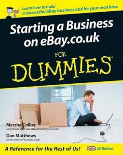 Starting a Business on .co.uk For Dummies by Marsha Collier, Dan 