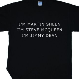 Martin Sheen / Steve McQueen / Jimmy Dean T Shirt inspired by R 