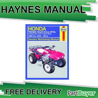 Honda TRX300 Shaft Drive ATVs 1988 2000 Haynes Quad Bike Manual