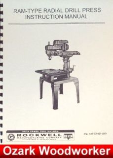 DELTA RAM Type Radial Arm Drill Press Operating & Parts Manual 0219