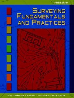 Surveying Fundamentals and Practices by Philip Kissam, Jerry A 