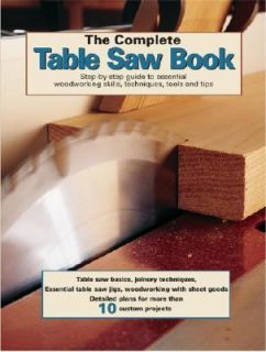  Table Saw Book Step by Step Illustrated Guide to Essential Table Saw 