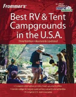 Best RV and Tent Campgrounds in the U. S. A by David Hoekstra 2007 