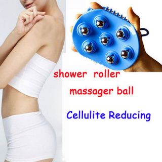 anti Cellulite , new Reducing Shower Roller Massager full body 