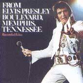 From Elvis Presley Boulevard, Memphis, Tennessee by Elvis Presley 