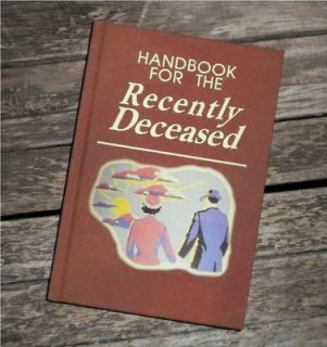 BLANK BOOK Journal  Handbook for the Recently Deceased Press 