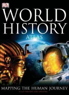 World History Atlas by Dorling Kindersley Publishing Staff 2005 