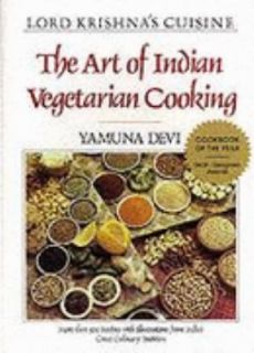   Art of Indian Vegetarian Cooking by Yamuna Devi 1987, Hardcover