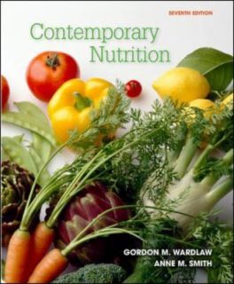 Contemporary Nutrition by Anne M. Smith and Gordon M. Wardlaw 2008 