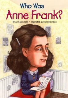 Who Was Anne Frank by Ann Abramson 2007, Book, Other