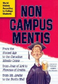 Non Campus Mentis World History According to College Students 2001 