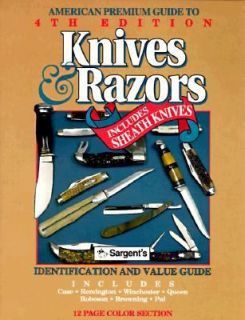 American Premium Guide to Pocket Knives and Razors Identification and 