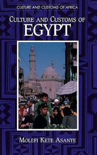   and Customs of Egypt by Molefi Kete Asante 2002, Hardcover
