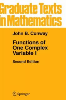 Functions of One Complex Variable I Vol. 11 by J. B. Conway 1995 