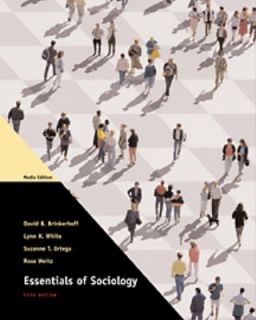 Essentials of Sociology With Infotrac by David B. Brinkerhoff, Lynn K 