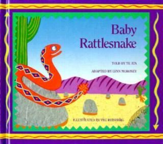 Baby Rattlesnake by Lynn Moroney, Childrens Book Press Staff and Te 