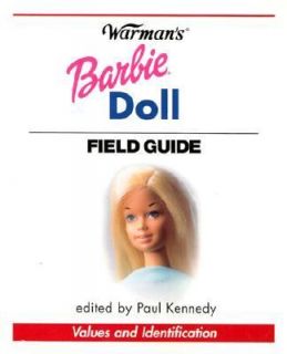 Warmans Barbie Doll Field Guide Values and Identification 2003 