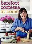 Barefoot Contessa at Home  Everyday Recipes Youll Make over and over 