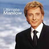 Ultimate Manilow Arista by Barry Manilow CD, Feb 2002, Arista