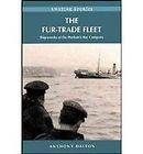   Trade Fleet Shipwrecks of the Hudsons Bay Company by Anthony Dalton
