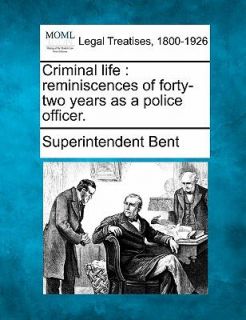   as a police Officer by Superintendent Bent 2010, Paperback