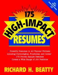 175 High Impact Resumes by Richard H. Beatty 1996, Paperback
