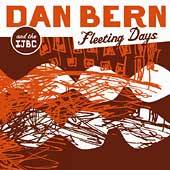 Fleeting Days by Dan Bern CD, Jul 2005, Messenger Records