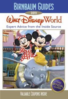 Walt Disney World 2011 by Birnbaum Travel Guides Staff 2010, Paperback 