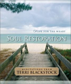   Hope for the Weary by Terri Blackstock 2005, Hardcover