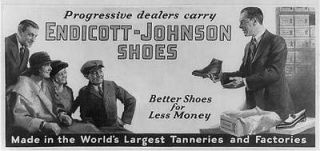Progressive dealers carry Endicott Johns​on Shoes,c1923