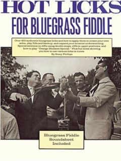 Hot Licks for Bluegrass Fiddle by Stacy Phillips 1984, CD Paperback 