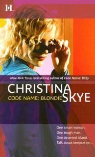 Code Name Blondie by Christina Skye 2006, Paperback