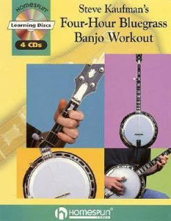 Steve Kaufmans Four Hour Bluegrass Banjo Workout by Steve Kaufman 