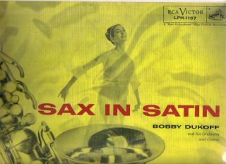 RCA LPM 1167*BOBBY DUKOFF*SAX IN SATIN* WITH RAY CHARLES SINGERS LP 