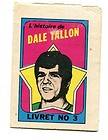 1971 72 O Pee Chee/Topp​s Booklets #3 Dale Tallon French