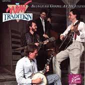 Bluegrass Gospel at Its Finest by New Tradition CD, Brentwood Records 