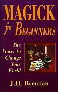   The Power to Change Your World by J. H. Brennan 2005, Paperback