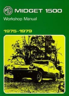 MG Midget 1500cc, 1975 1979 by Brooklands Books Ltd 2006, Paperback 