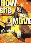 How She Move (DVD, 2008) FREE USA SHIPPING