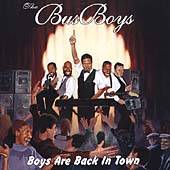 Boys Are Back in Town by The BusBoys CD, Jun 2000, Rattlesnake Venom 