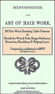   War Victorian Hair Work Book Hairwork Jewelry 111 Braiding Designs