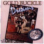 Gold Buckle Dreams by Chris LeDoux CD, Jun 1995, EMI Capitol Special 