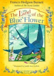   Blue Flower by Frances Hodgson Burnett 1993, Hardcover, Reprint