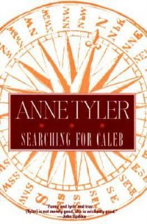 Searching for Caleb by Anne Tyler 1996, Paperback