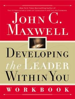   Leader Within You Workbook by John C. Maxwell 2001, Paperback