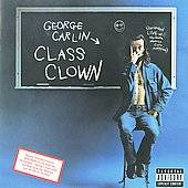 Class Clown PA by George Carlin CD, Aug 2009, Laugh