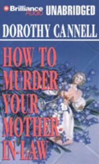   Your Mother in Law by Dorothy Cannell 2008, CD, Unabridged